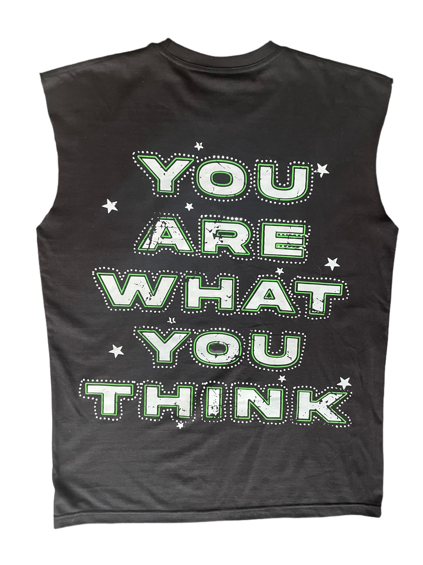 “You Are What You Think” Sleeveless-Shirt
